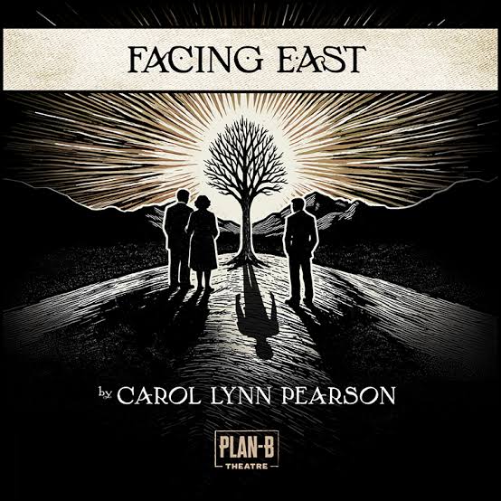 235: Facing East—A Play by Carol Lynn Pearson